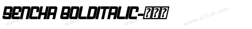 Sencha BoldItalic字体转换